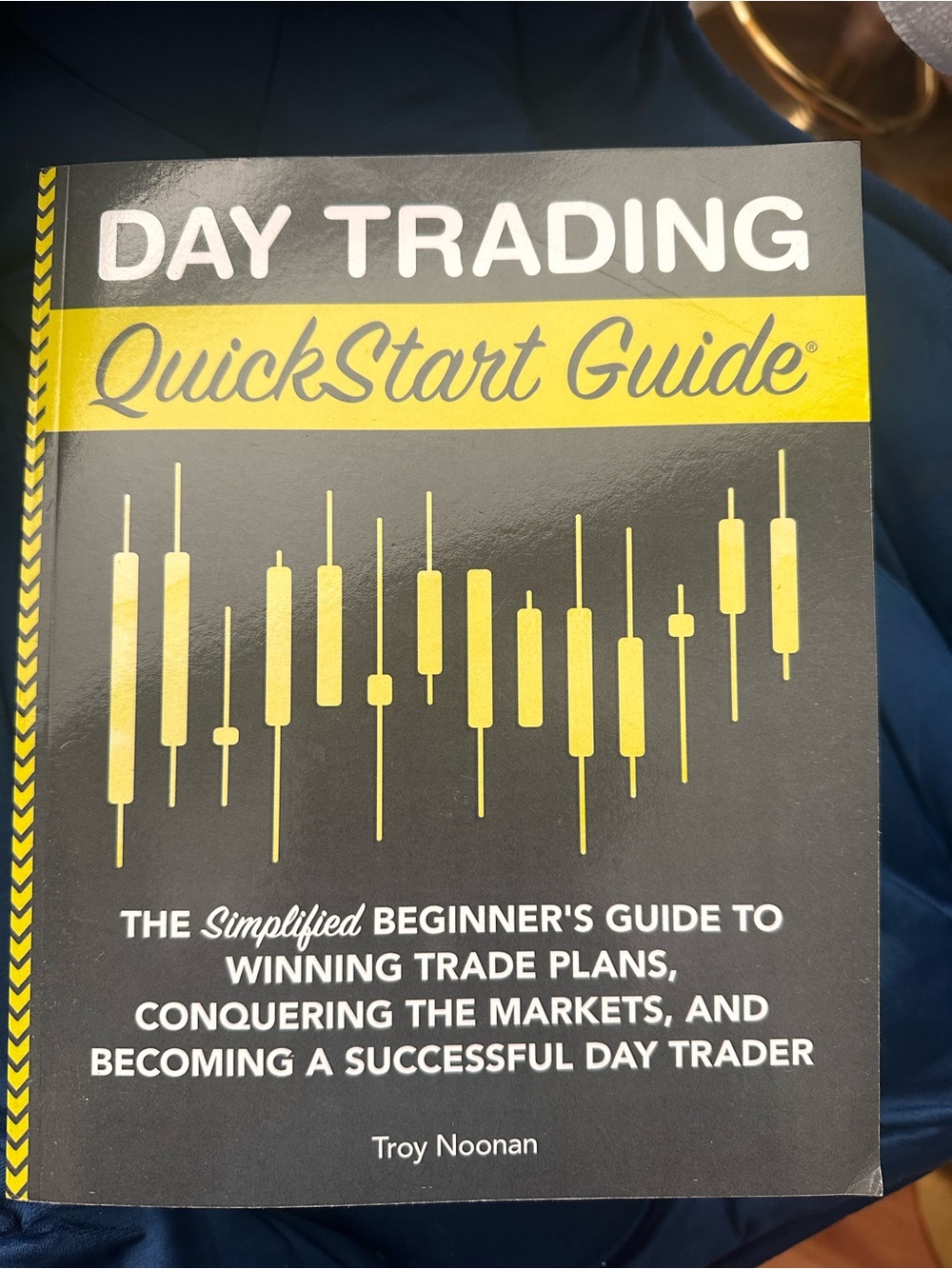 Day Trading QuickStart Guide Notebook - Yellow & Black